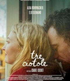 三声再见 Tre Ciotole            (2025)