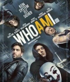 我是谁：没有绝对安全的系统 Who Am I - Kein System ist sicher            (2014)