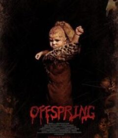 后代 Offspring            (2009)