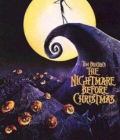 圣诞夜惊魂 The Nightmare Before Christmas            (1993)