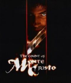 新基督山伯爵 The Count of Monte Cristo            (2002)