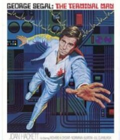 终端人 The Terminal Man            (1974)