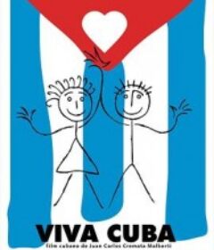 古巴万岁 Viva Cuba            (2005)