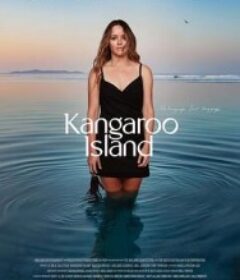 袋鼠岛 Kangaroo Island            (2024)