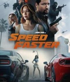 亡命竞速 Speed Faster            (2026)