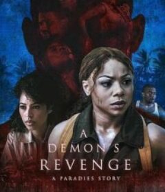 恶魔的复仇 A Demon's Revenge            (2025)