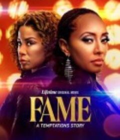 名声：诱惑的故事 Fame: A Temptations Stor            (2025)