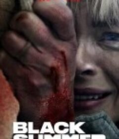 黑夏 第一季 Black Summer Season 1            (2019)