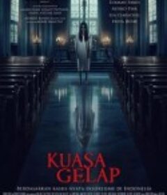 暗黑业力 Kuasa Gelap            (2024)