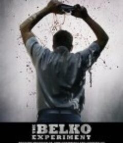 贝尔科实验 The Belko Experiment            (2016)