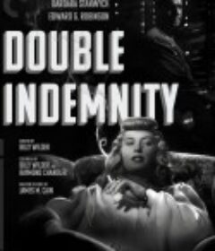 双重赔偿 Double Indemnity            (1944)