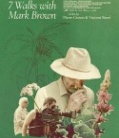 与马克·布朗的七次散步 7 promenades avec Mark Brown            (2024)