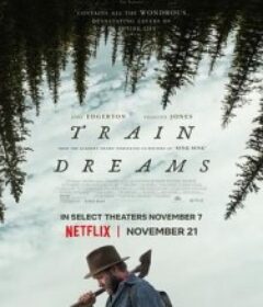 火车梦 Train Dreams            (2025)