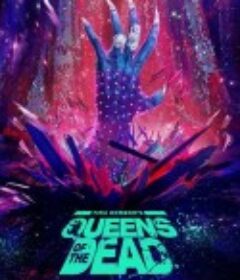 活死人变装夜 Queens of the Dead            (2025)