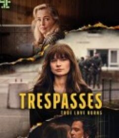 越界 Trespasses            (2025)
