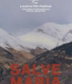 母亲不会这样做 Salve Maria            (2024)