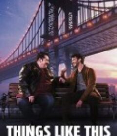 同名情缘 Things Like This            (2025)