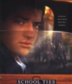 校园风云 School Ties            (1992)