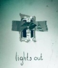 关灯后 Lights Out            (2016)