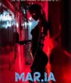 玛丽亚的复仇 Maria            (2023)
