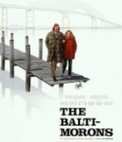 巴尔的摩众生相 The Baltimorons            (2025)