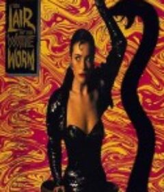 白蛇传说 The Lair of the White Worm            (1988)