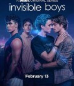 看不见的男孩 Invisible Boys            (2025)
