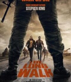 死亡竞走 The Long Walk            (2025)