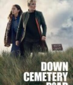 坟场回路 第一季 Down Cemetery Road Season 1            (2025)