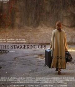 踉跄女孩 The Staggering Girl            (2019)