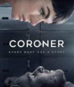 验尸官 第一季 Coroner Season 1            (2019)