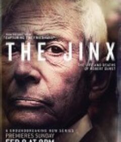 纽约灾星 第一季 The Jinx: The Life and Deaths of Robert Durst Season 1            (2015)