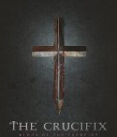 战栗驱魔 The Crucifix            (2025)