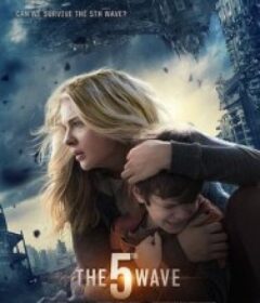 第五波 The 5th Wave            (2016)