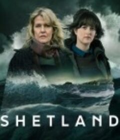 设得兰谜案 第1-10季 Shetland Season 10            (2025)