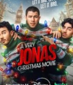 一个很乔纳斯的圣诞节 A Very Jonas Christmas Movie            (2025)