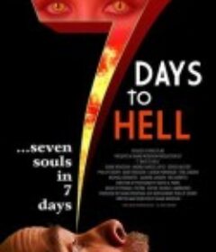 七天地狱 7 Days to Hell            (2025)