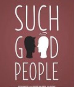 如此好人 Such Good People            (2014)
