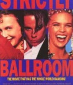 舞国英雄 Strictly Ballroom            (1992)