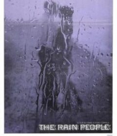 雨中人 The Rain People            (1969)