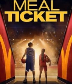 篮球饭票 Meal Ticket (2026)