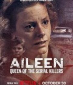 艾琳：连环杀手女王 Aileen: Queen of the Serial Killers            (2025)