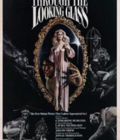 魔镜之旅 Through the Looking Glass            (1976)