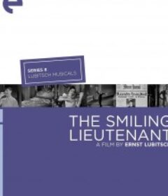 驸马艳史 The Smiling Lieutenant            (1931)