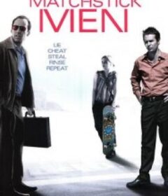 火柴人 Matchstick Men            (2003)