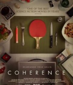 彗星来的那一夜 Coherence            (2013)