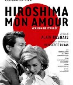 广岛之恋 Hiroshima mon amour            (1959)