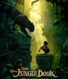 奇幻森林 The Jungle Book            (2016)