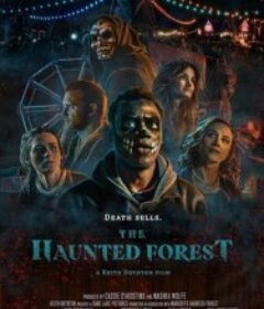 闹鬼森林 The Haunted Forest            (2025)