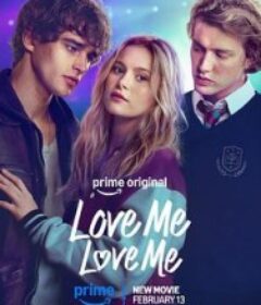 Love Me Love Me            (2026)